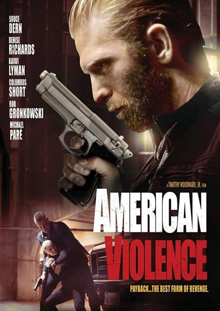 American Violence izle | 2017 Türkçe Altyazılı izle