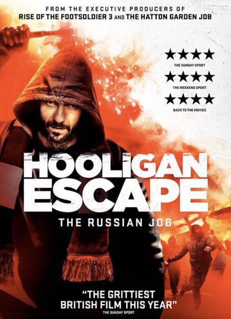 Hooligan Escape The Russian Job izle | 2018 Türkçe Altyazılı izle