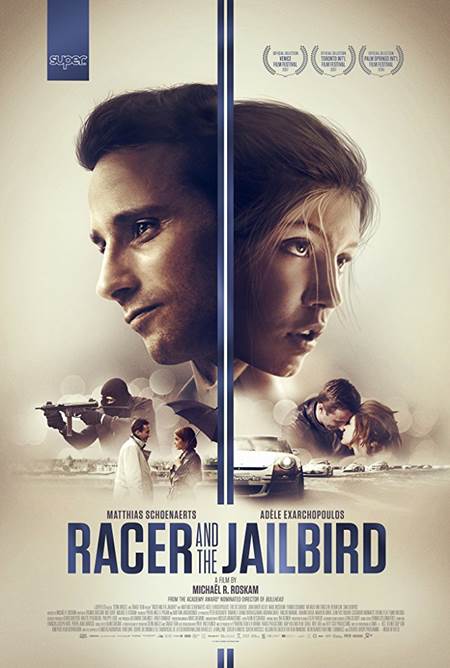 Sadakat – Racer and the Jailbird 2017 Türkçe Dublaj izle