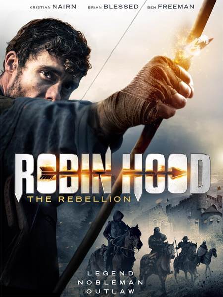 Robin Hood İsyanı – Robin Hood The Rebellion 2018 Türkçe Altyazılı izle