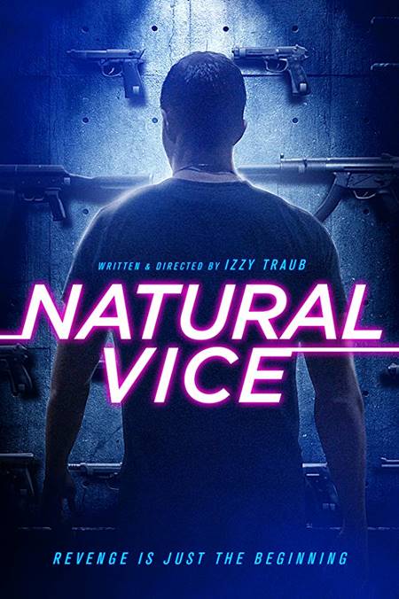 Hesaplaşma – Natural Vice 2018 Türkçe Dublaj Film izle