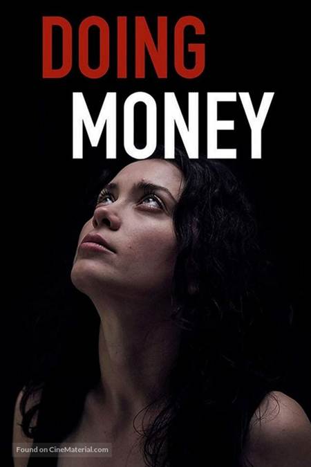 Doing Money 2018 Türkçe Altyazılı Film izle