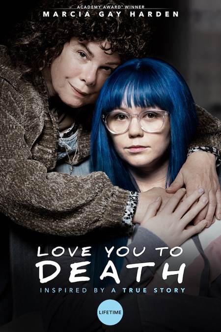 Ölene Dek Beraberiz izle – Love You To Death (2019) Türkçe Altyazılı izle