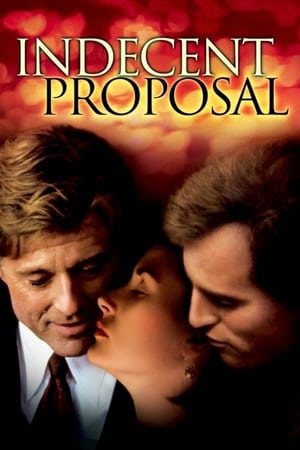 Ahlaksız Teklif – Indecent Proposal 1993 Filmi Full HD izle