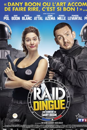 Çılgın Baskın – RAID Dingue 2016 Filmi Full HD izle