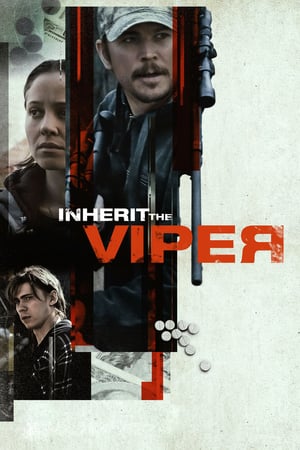 Kötü Alışkanlık – Inherit the Viper 2020 Filmi Full HD izle