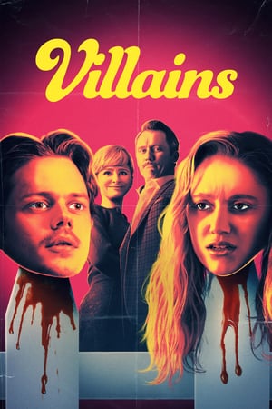 Kötüler – Villains 2019 Filmi Full HD izle