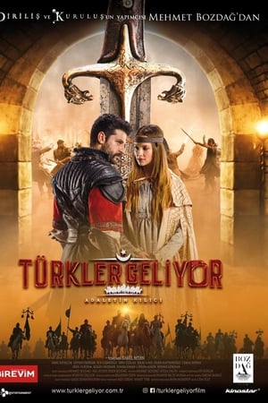 Türkler Geliyor: Adaletin Kılıcı 2020 Filmi izle