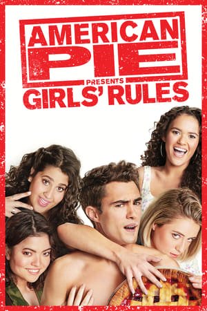 American Pie Presents: Girls’ Rules 2020 Filmi Full izle