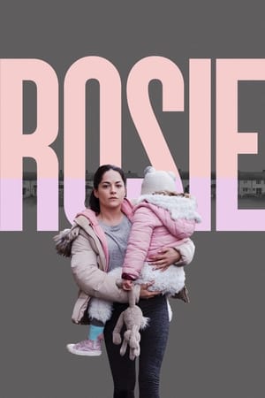 Rosie 2019 Filmi Full izle