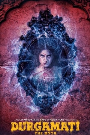 Durgamati: The Myth 2020 Filmi izle