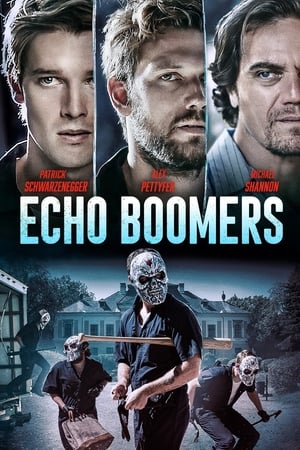 Echo Boomers 2020 Filmi izle