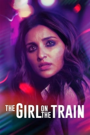 Trendeki Kız – The Girl on the Train 2021 Filmi izle