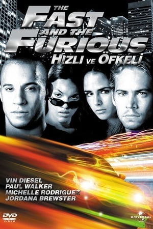 Hızlı ve Öfkeli – The Fast and the Furious 2001 Filmi izle