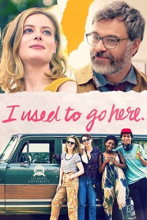 Buraya Giderdim – I Used to Go Here 2020 Filmi izle