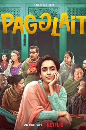 Pagglait 2021 Filmi izle