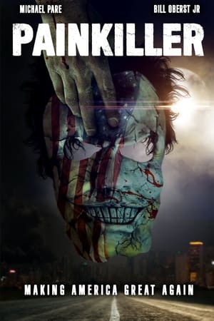 Painkiller 2021 Filmi izle