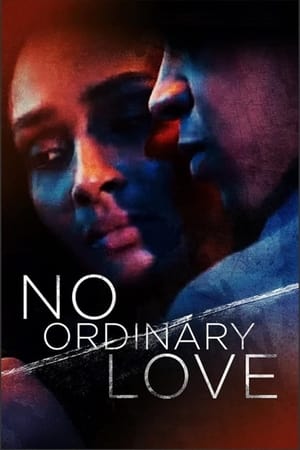 No Ordinary Love 2019 Filmi izle