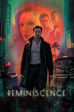 Zihin Gezgini izle – Reminiscence 2021 Filmi izle