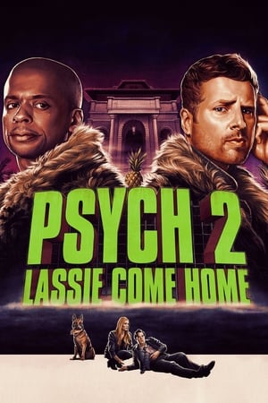 Psych 2 izle – Psych 2: Lassie Come Home 2020 Filmi izle