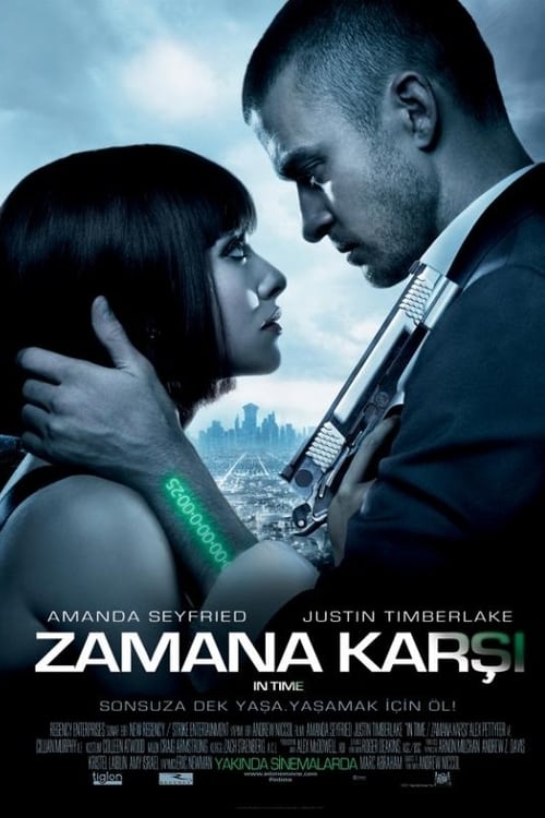 Zamana Karşı izle – In Time 2011 Film izle